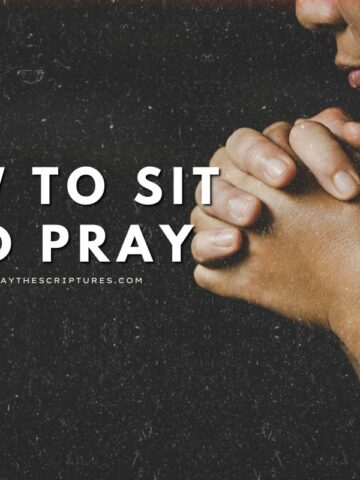 How to Sit and Pray