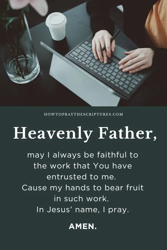 A Good Prayer When Working