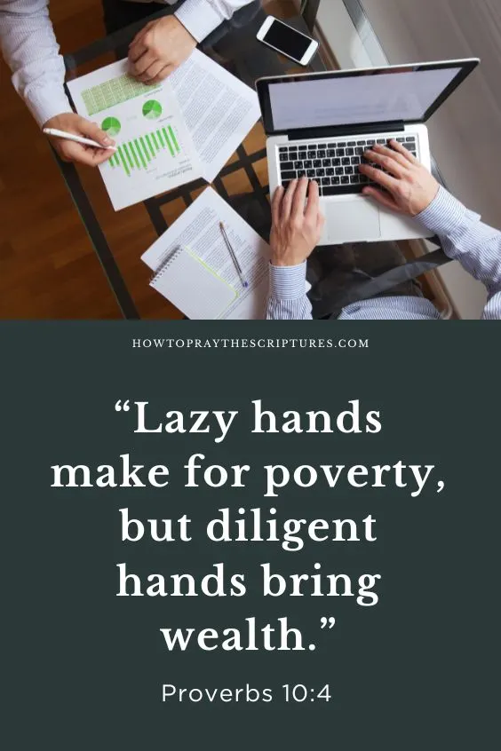 Lazy hands make for poverty, but diligent hands bring wealth.