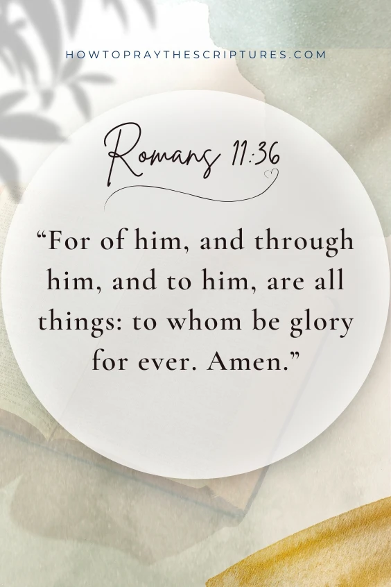 expected to pray to God always because we are always dependent on Him. In (Romans 11:36 For of him, and through him, and to him, are all things: to whom be glory for ever. Amen