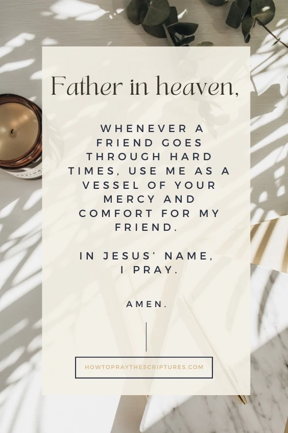 A Prayer for a Friend Going Through Hard Times