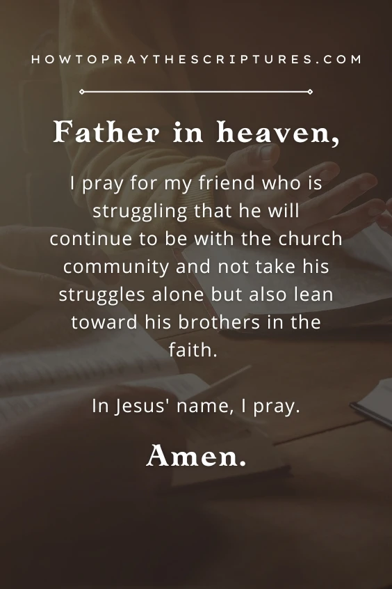 A Prayer for a Struggling Friend