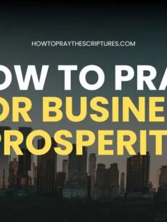 How to Pray for Business Prosperity