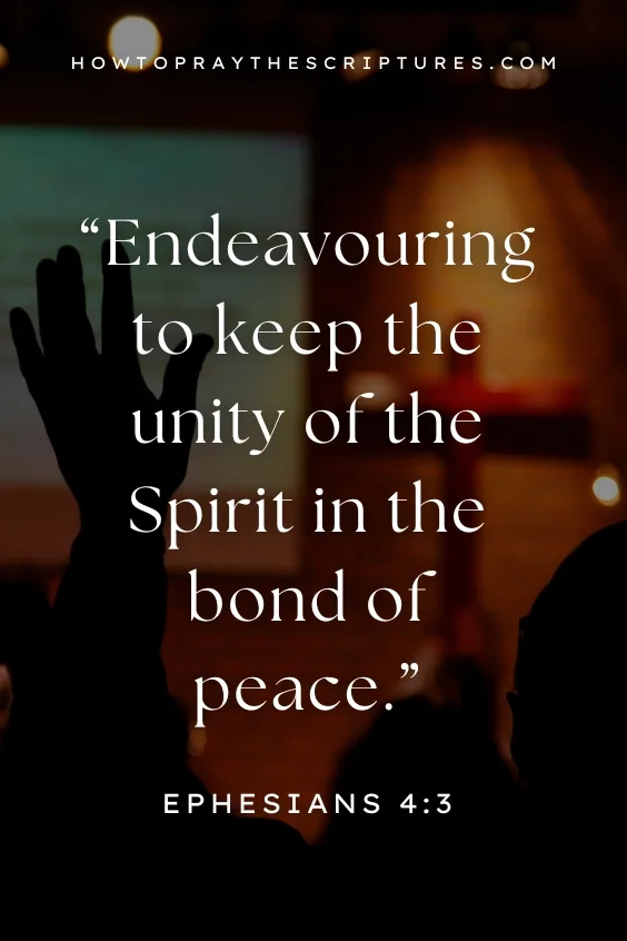 Endeavouring to keep the unity of the Spirit in the bond of peace